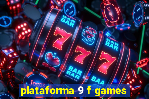 plataforma 9 f games